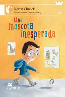 Una mascota inesperada: An Unexpected Pet