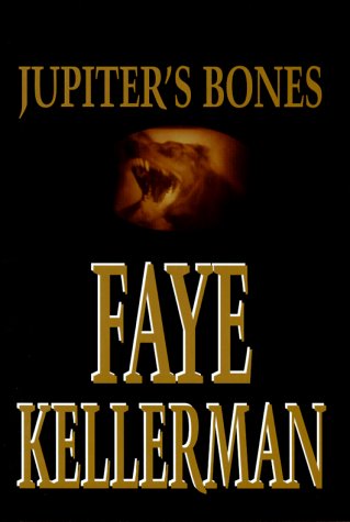 Jupiter's Bones (Thorndike Core) by Faye Kellerman