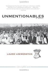 Unmentionables by Laurie Loewenstein