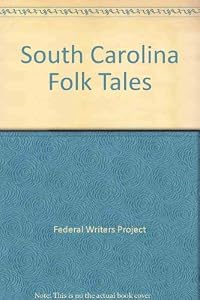 South Carolina Folk Tales