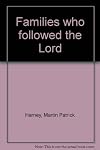 Families who followed the Lord