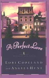 A Perfect Love (Heavenly Daze Series #4)