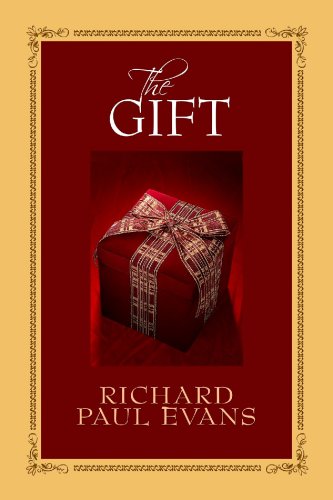 The Gift (Center Point Platinum Fiction (Large Print)) by Richard Paul Evans
