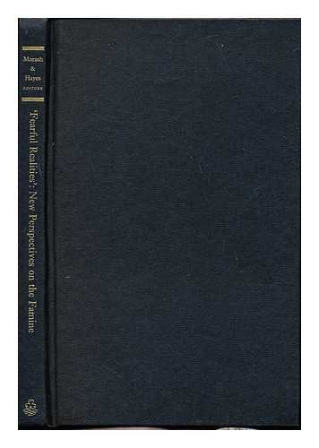 Fearful Realities: New Perspectives on the Famine by Christopher Morash