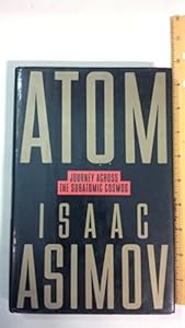Atom: Journey Across the Subatomic Cosmos