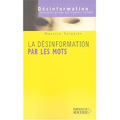 La désinformation par les mots : Les mots de la guerre, la guerre des mots