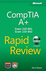 CompTIA A+ Rapid Review