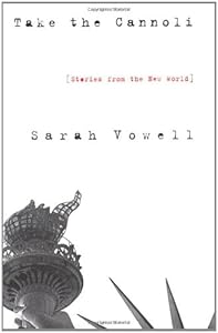 Take the Cannoli: Stories From the New World