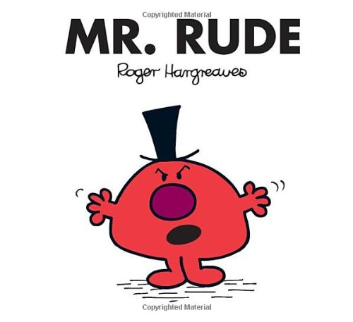 Mr. Rude by Roger Hargreaves