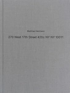 Matthias Herrmann - 270 West 17th Street #20C NY NY 10011