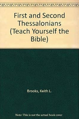 First and Second Thessalonians (Teach Yourself the Bible Series)