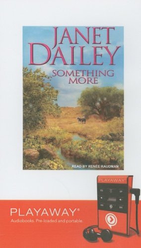 Something More: Library Edition by Janet Dailey