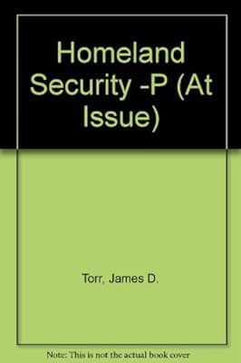 At Issue Series - Homeland Security (paperback edition)