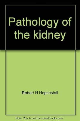Pathology of the kidney