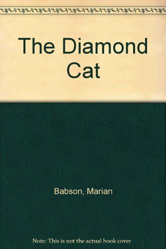 The Diamond Cat by Marian Babson