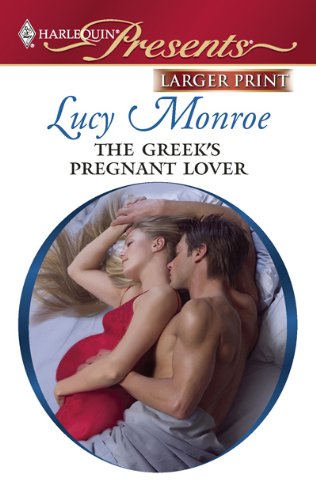 The Greek's Pregnant Lover by Lucy Monroe