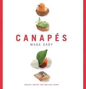 Canapes Made Easy