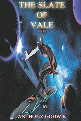 The Slate Of Vale (book 1) by ANTHONY OKWUDIRICHUKWU GOWIN