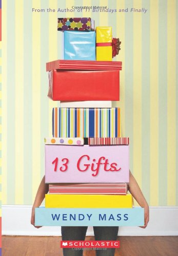 13 Gifts by Wendy Mass