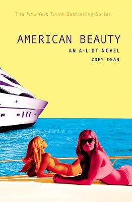 American Beauty (A-List, Book 7)