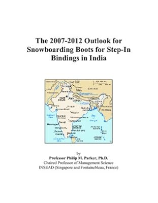 The 2007-2012 Outlook for Snowboarding Boots for Step-In Bindings in India