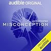 Misconception: A Novella