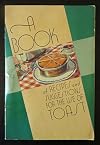 A Book of Recipes and Suggestions For The Use of Toast