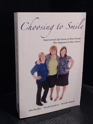 Choosing to Smile
