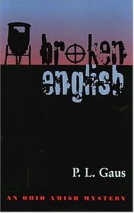 Broken English (Ohio Amish Mystery Series #2)