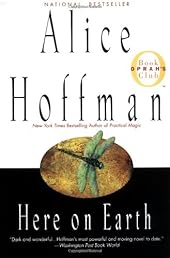 Here on Earth (Oprah's Book Club)