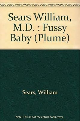 The Fussy Baby (LA Leche League International Book)