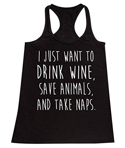 P&B I Just want to Drink Wine, Save Animals, & Take Naps Women's Tank Top