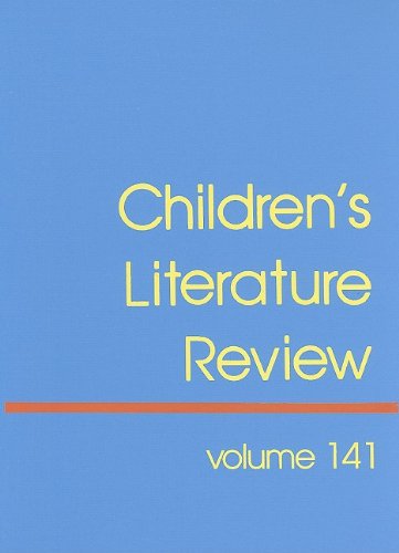 Children's Literature Review: Excerpts from Reviews, Criticism, & Commentary on Books for Children & Young People by Tom Burns