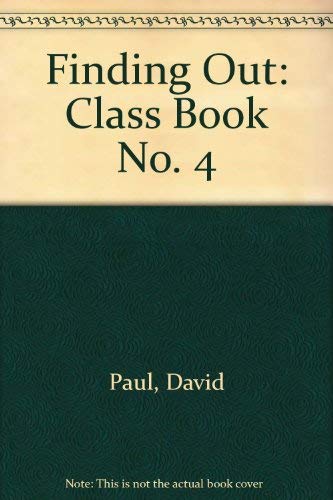 Finding Out: Level 4 Class Book by David Paul