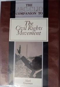 ABC-Clio Companion to the Civil Rights Movement (Clio Companions)