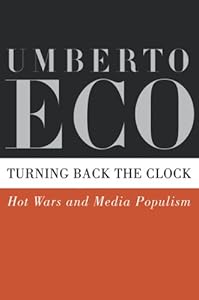 Turning Back the Clock: Hot Wars and Media Populism