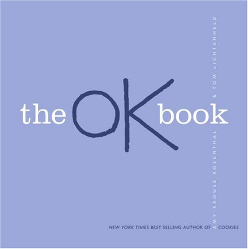 The OK Book by Amy Krouse Rosenthal