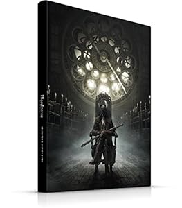 Bloodborne The Old Hunters Collector's Edition Guide