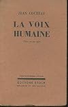 La Voix humaine. Pièce en un acte.