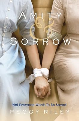 Amity and sorrow