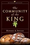 The Community of the King by Howard A. Snyder (2004-02-28)