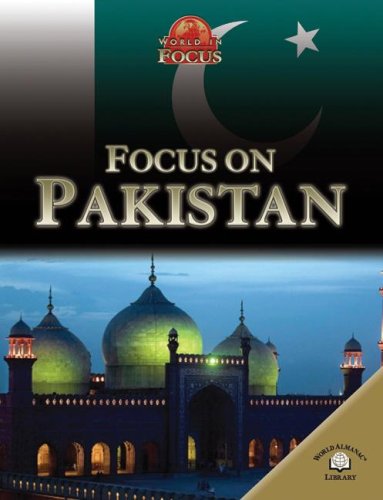Focus on Pakistan (World in Focus) by Sally Morgan