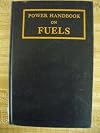 Power handbook on fuels