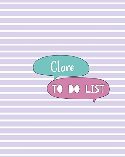 Clare To Do List: 100 Sheet 8x10 inches for Checklist, Planners, To-Do, Memo, Notes, Checkboxes and Initial name on Matte Pastel Seamless Cover , Clare To Do List by J B SBoon