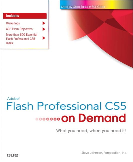 Adobe Flash Professional Cs5 on Demand by Steve Johnson
