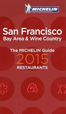 Michelin Guide San Francisco 2015