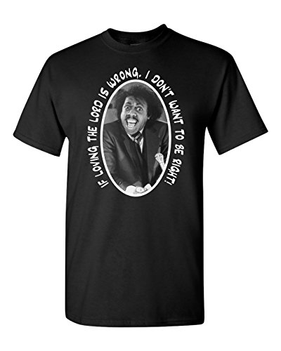 Jacted Up Tees If Loving the Lord is Wrong Reverend Brown Men's T-Shirt SHIPS FROM OHIO USA