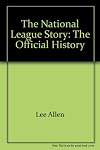 The National League story, the official history