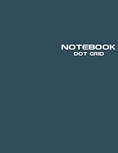 Dot Grid Notebook: Stylish Nocturne Blue Notebook Journal, 120 Dotted Pages 8.5 x 11 inches Large Journal Paper - Softcover ( Younity Style -2021 ... Journal Sketchbook for Sketching, Drawing, an