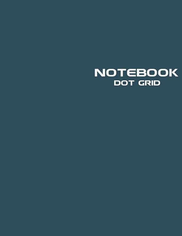 Dot Grid Notebook: Stylish Nocturne Blue Notebook Journal, 120 Dotted Pages 8.5 x 11 inches Large Journal Paper - Softcover ( Younity Style -2021 ... Journal Sketchbook for Sketching, Drawing, an by NOT A BOOK